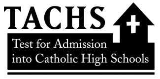 Test for Admission into Catholic High Schools (TACHS) - Catholic Schools in  the Archdiocese of New York
